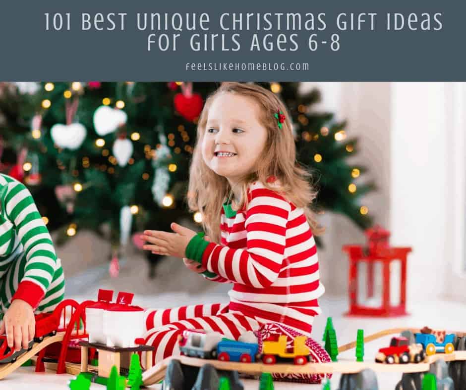 101 Best Unique Christmas Gift Ideas for Girls Ages 6-8
